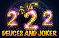 Deuces And Joker